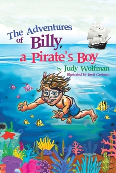 Paperback The Adventures of Billy, a Pirate's Boy Book