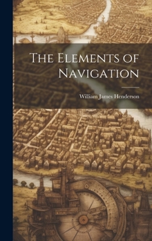 Hardcover The Elements of Navigation Book