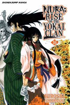 Nura: Rise of the Yokai Clan, Vol. 16: Rikuo's Declaration - Book #16 of the Nura: Rise of the Yokai Clan
