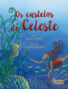 Paperback OS Castelos de Celeste [Portuguese] Book