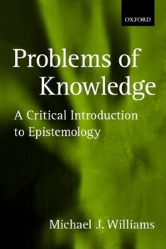 Paperback Problems of Knowledge: A Critical Introduction to Epistemology Book