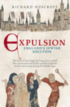 Paperback Expulsion: England's Jewish Solution Book