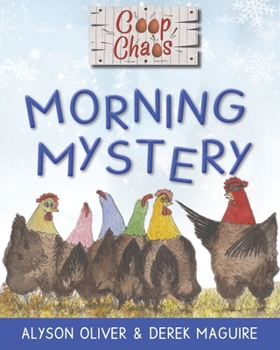 Paperback Coop Chaos: Morning Mystery Book