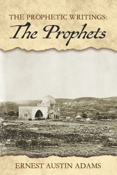 Paperback The Prophets: Volume 2 Book