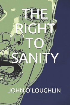 Paperback The Right to Sanity Book