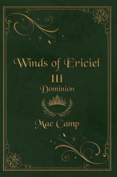 Paperback Winds of Ericiel III: Dominion Book