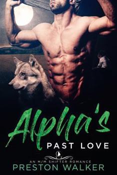 Paperback Alpha's Past Love Book