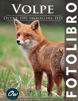 Volpe: Fotolibro (Italian Edition)