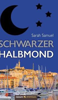 Hardcover Schwarzer Halbmond [German] Book