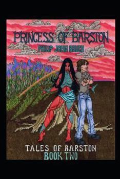 Princess of Barston - Book #2 of the Tales of Barston