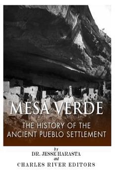 Paperback Mesa Verde: The History of the Ancient Pueblo Settlement Book