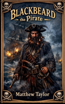 Paperback Blackbeard The Pirate Book