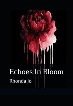 Paperback Echoes In Bloom Book