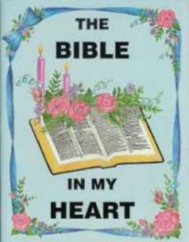 Paperback The Bible In My Heart Book