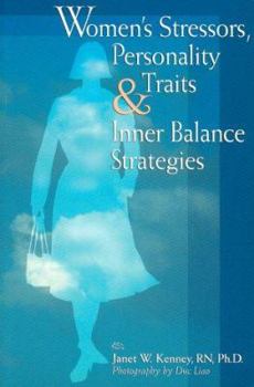 Paperback Women's Stressors, Personality Traits & Inner Balance Strategies Book