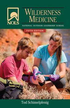 Paperback Nols Wilderness Medicine Book