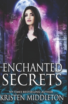 Enchanted Secrets - Book #1 of the Witches of Bayport