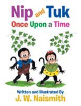 Paperback Nip and Tuk: Once Upon a Time Book