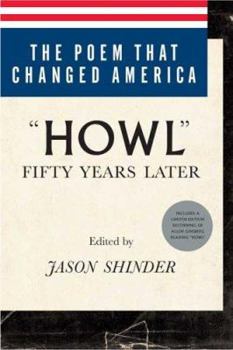 Hardcover The Poem That Changed America: "Howl" Fifty Years Later Book