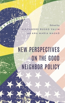 Hardcover New Perspectives on the Good Neighbor Policy Book