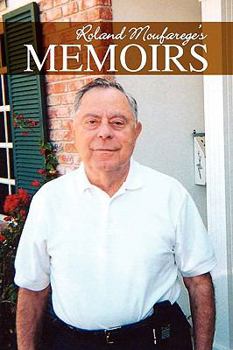 Paperback Roland Moufarege's Memoirs Book