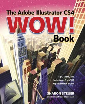 Paperback The Adobe Illustrator CS4 Wow! Book [With CDROM] Book