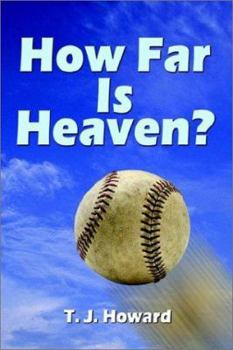 Paperback How Far Is Heaven? Book