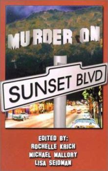 Paperback Murder on Sunset Boulevard: Sister in Crime / LA Chapter Book