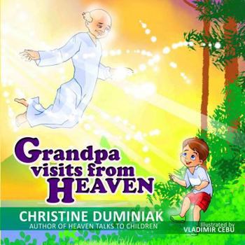 Paperback Grandpa Visits From Heaven Book