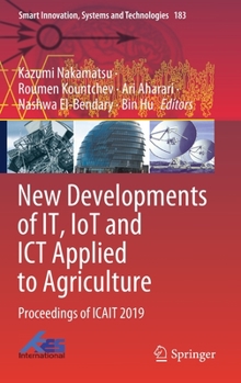 Hardcover New Developments of It, Iot and ICT Applied to Agriculture: Proceedings of Icait 2019 Book