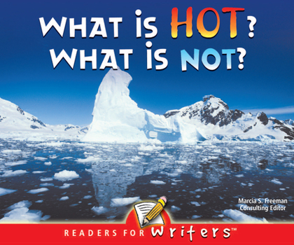 Paperback What Is Hot? What Is Not? Book