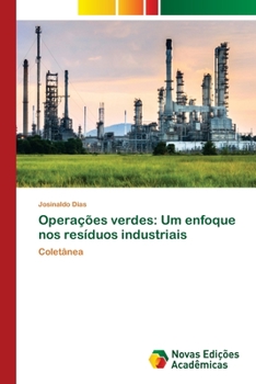 Paperback Operações verdes: Um enfoque nos resíduos industriais [Portuguese] Book
