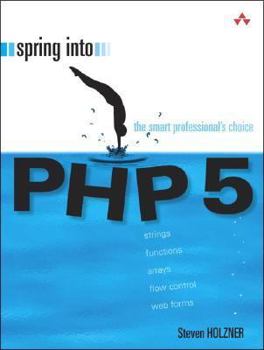 Paperback Spring Into PHP 5 Book