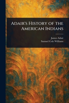 Paperback Adair's History of the American Indians Book