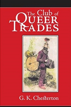 Paperback The Club of Queer Trades Illustrated Book