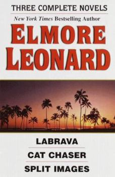 Hardcover Elmore Leonard: La Brava; Cat Chaser; Split Images Book