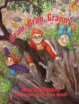 Hardcover Gran, Gran, Granny Book