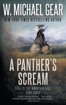 A Panther's Scream - Book #3 of the Saga of the Mountain Sage