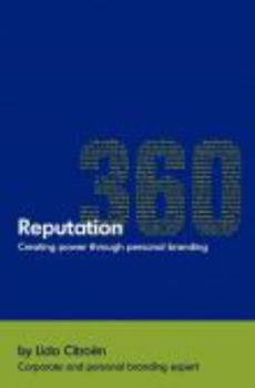 Paperback Reputation 360: Creating power through personal branding Book