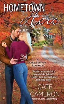 Hometown Hero - Book #2 of the Lake Sullivan