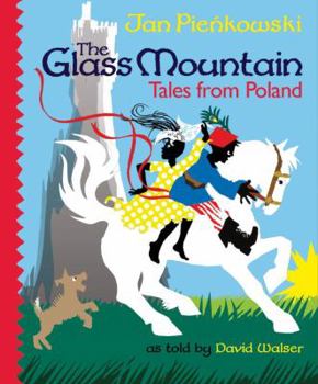 Hardcover The Glass Mountain: Tales from Poland Book