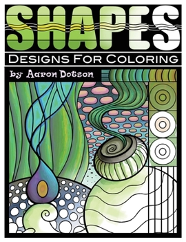 Paperback Shapes: Designs for Coloring Book
