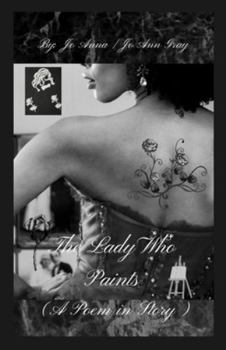 The Lady Who Paints (A Poem in Story)