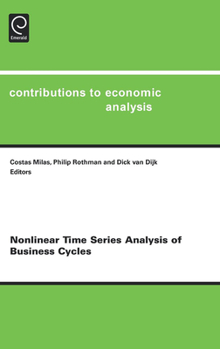 Hardcover Nonlinear Time Series Analysis of Business Cycles Book