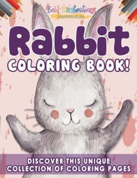 Paperback Rabbit Coloring Book! Book