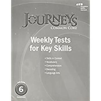 Paperback Houghton Mifflin Harcourt Journeys: Common Core Weekly Assessments Grade 6 Book