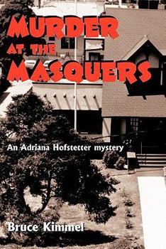 Paperback Murder at the Masquers: An Adriana Hoffstetter Mystery Book