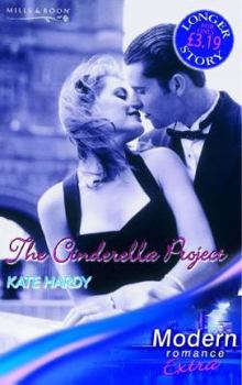 Paperback The Cinderella Project (Modern Romance Series Extra) Book