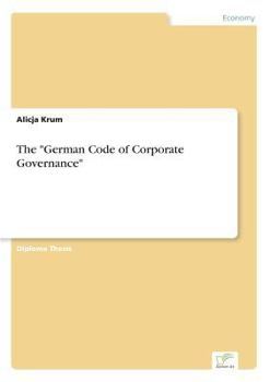 Paperback The "German Code of Corporate Governance" Book