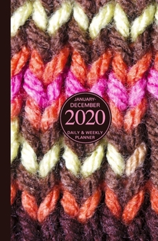 January - December 2020 Daily & Weekly Planner: Mini Calendar; Bonus Word Search Puzzles; Knitting